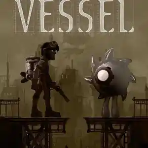Игра Vessel для компьютера-пк-pc, Душанбе
