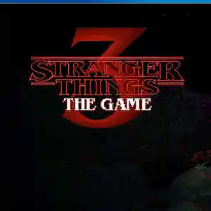 Игра Stranger things 2 the game для PS-4 / 6.72 / 7.02 / 9.00 / 11.00 / 12.02 /, Душанбе
