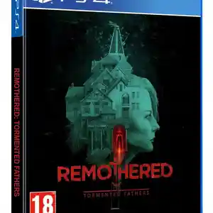 Игра Remothered tormented для PS-4 / 6.72 / 9.00 / 11.00 / 12.02 / 13.00 /, Душанбе
