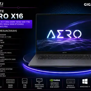 Ноутбуки GIGABYTE AERO X16 AMD Ryzen AI 7-350/ DDR5 16GB/ SSD 1TB/ 16 WQXGA IPS 165Hz, Хуҷанд