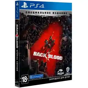 Игра Back Blood 4 для Sony PlayStation 4, Душанбе