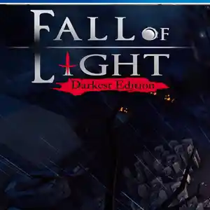 Игра Fall of light darkest edition для PS-4 / 6.72 / 9.00 / 12.02 / 13.00 /, Душанбе