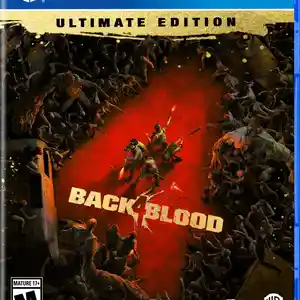 Игра Back 4 Blood Ultimate Edition для Sony PS4, Душанбе