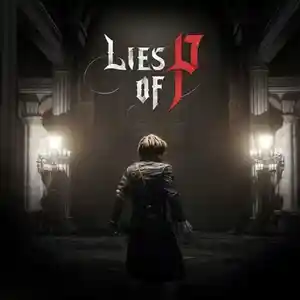 Игра Lies of P для PS4, Душанбе