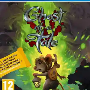Игра Ghost of a tale для PS-4 / 6.72 / 9.00 / 11.00 / 11.52 / 12.02 /, Душанбе