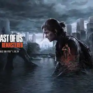 Игра The Last of Us 2 для PS4/5.05/6.72/7.02/7.55/9.00/11.00/12.02/12.52/13.00, Хуҷанд