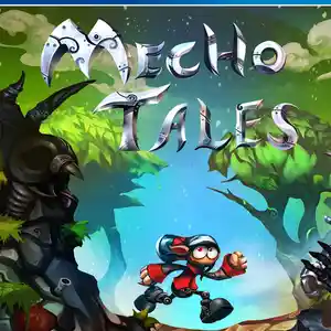 Игра Mecho tales для PS-4 / 6.72 / 9.00 / 11.00 / 11.52 / 13.00 /, Душанбе