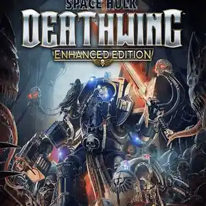 Игра Space Hulk deathwing enhanced edition для компьютера-пк-pc, Душанбе