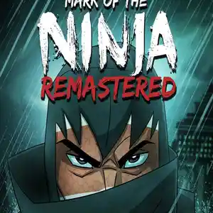 Игра Mark of the ninja remastered для компьютера-пк-pc, Душанбе