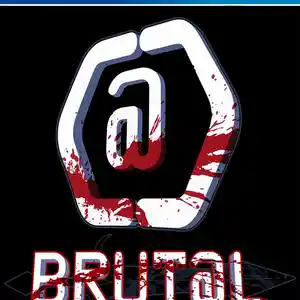 Игра Brutal для PS-4 / 6.72 / 9.00 / 11.00 / 11.52 / 13.00 /, Душанбе