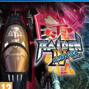 Игра Raiden iv mikado remix для PS-4 / 6.72 / 9.00 / 11.00 / 11.52 / 13.00 /, Душанбе
