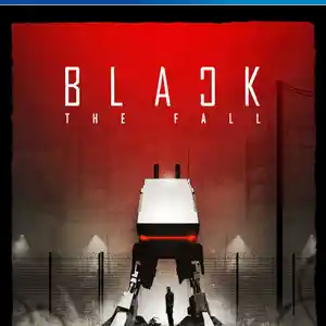 Игра Black the fall для PS-4 / 6.72 / 9.00 / 11.00 / 11.52 / 13.00 /, Душанбе