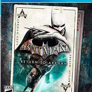 Игра Batman Return to Arkham для PS4, Душанбе