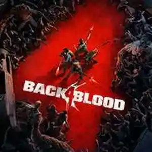 Игра Back Blood 4 для PS4/5.05/6.72/7.02/7.55/9.00/11.00/12.02/13.00, Худжанд