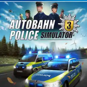 Игра Autobahn police simulator 3 для PS-4 / 6.72 / 9.00 / 11.00 / 13.00 /, Душанбе