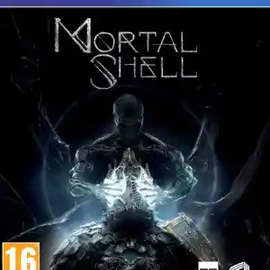 Игра Mortal shell для PS-4 / 6.72 / 9.00 / 11.00 / 11.52 / 12.02 / 13.00 /, Душанбе