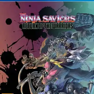 Игра The ninja saviors return of the warriors для PS-4 / 6.72 / 11.00 / 13.00 /, Душанбе