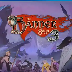 Игра Banner saga 3 для PS-4 / 6.72 / 9.00 / 11.00 / 11.52 / 12.02 / 13.00 /, Душанбе