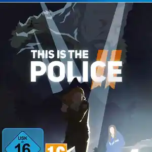 Игра This is the Police 2 для PS-4 / 6.72 / 9.00 / 11.00 / 12.02 / 13.00 /, Душанбе